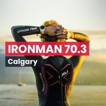 Ironman 70.3 Calgary 2024